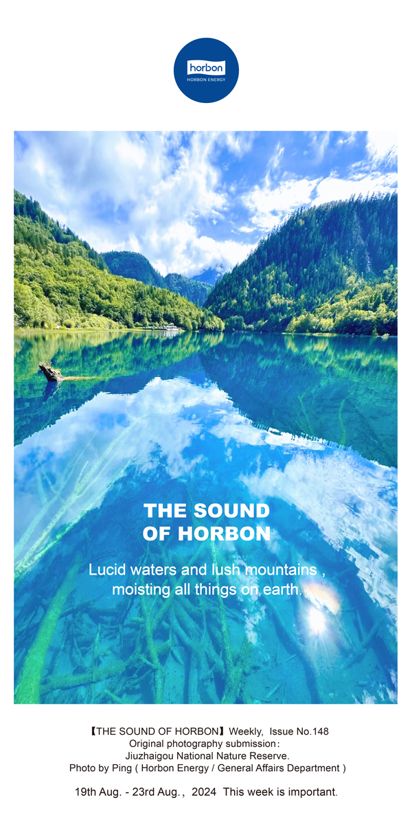 【和之声】绿水青山，泽被万物。-(总第148期）2024.8.19-8英文改幼季度推送用.jpg